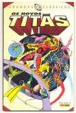 Grandes Clássicos DC - Os Novos Titãs Vol. 2