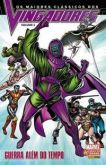 Os maiores clássicos dos Vingadores VOLUME 3- Guerra além